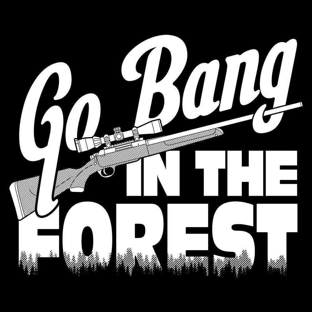 Go Bang In The Forest T-Shirt - Black - Image 6